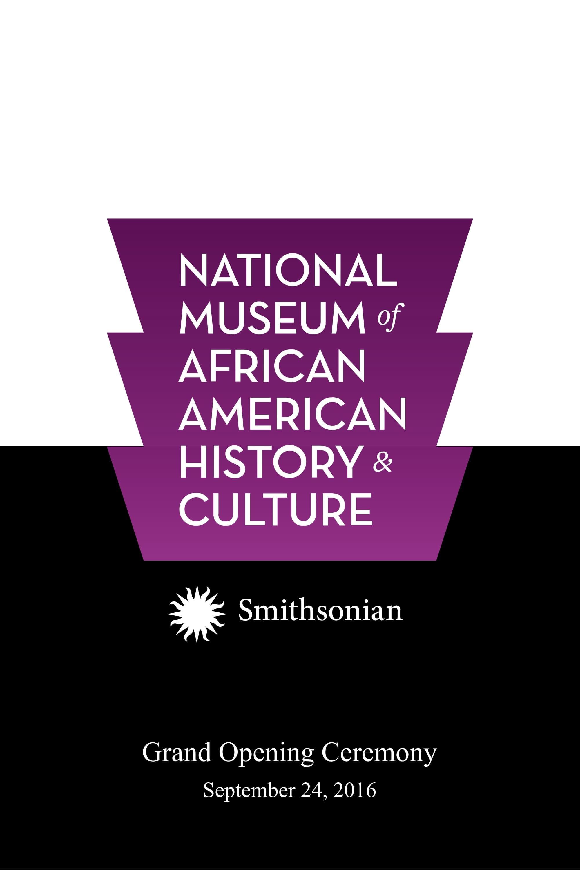 Постер National Museum of African American History and Culture Grand Opening Ceremony
